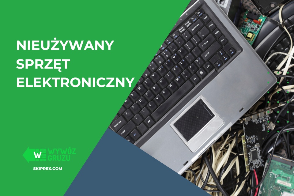 co zrobić z nieużywanym sprzętem elektronicznym